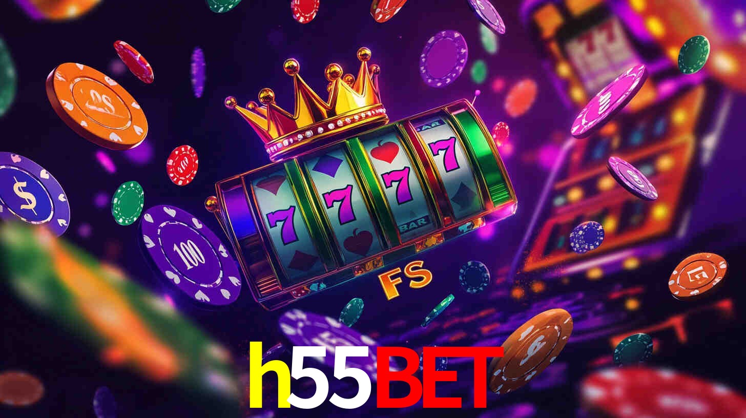 Explore as vantagens do h55bet: serviço profissional e confiabilidade